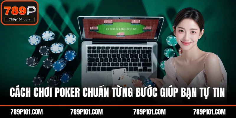 Cách chơi poker