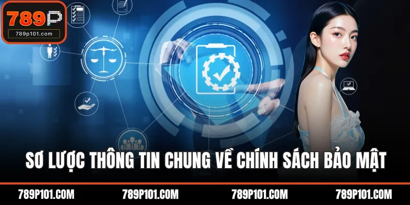 Sơ lược thông tin chung về chính sách bảo mật nhà cái